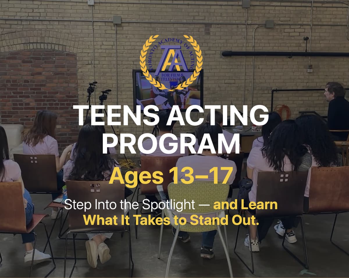 Toronto Academy of Acting - Teens
